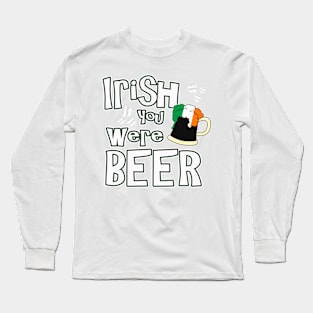 Funny St Patricks Day Shirt Long Sleeve T-Shirt